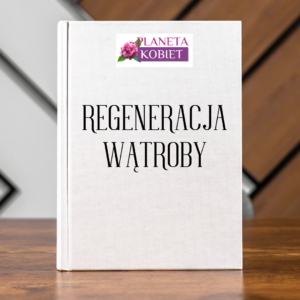 Regeneracja wątroby